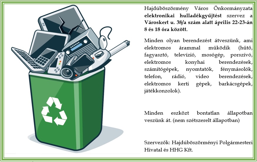 Hajdúböszörmény Város Önkormányzata elektronikai hulladékgyűjtést szervez 