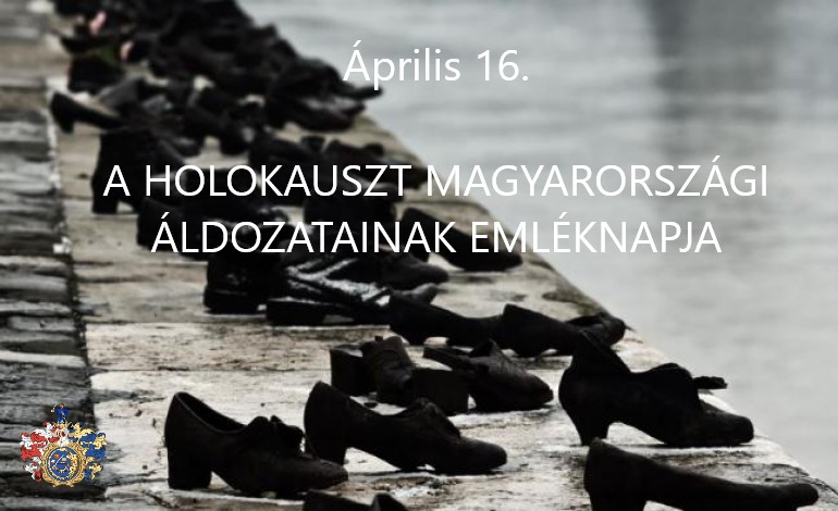 A Holokauszt Magyarországi Áldozatainak Emléknapja